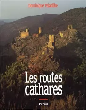 Couverture du produit · Les routes cathares