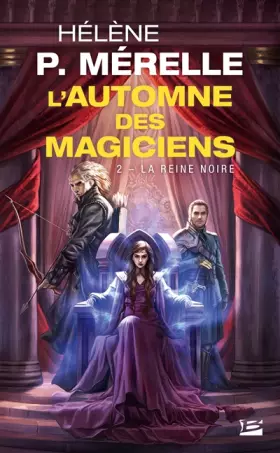 Couverture du produit · L'Automne des magiciens, T2 : La Reine Noire
