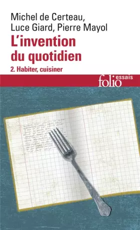 Couverture du produit · L'Invention au quotidien, tome 2 : Habiter, cuisiner