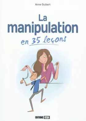 Couverture du produit · La manipulation en 35 leçons