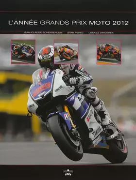 Couverture du produit · L'année grands prix moto 2012