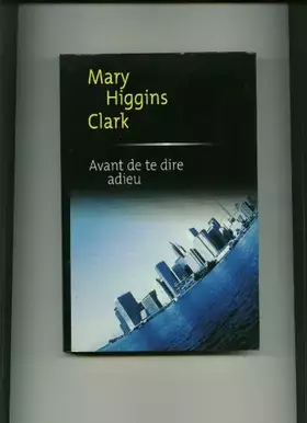 Couverture du produit · Avant de te dire adieu