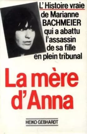 Couverture du produit · La mère d'Anna