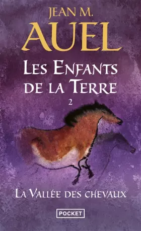 Couverture du produit · Les Enfants de la Terre - tome 2 La vallée des chevaux (2)