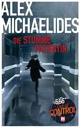Couverture du produit · Die stumme Patientin (BILD am Sonntag Mega-Thriller 2022: Out of Control)