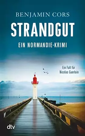 Couverture du produit · Strandgut: Kriminalroman (Nicolas Guerlain ermittelt, Band 1)