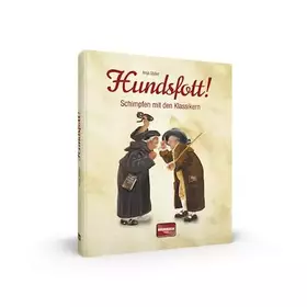 Couverture du produit · Hundsfott!: Schimpfen mit den Klassikern