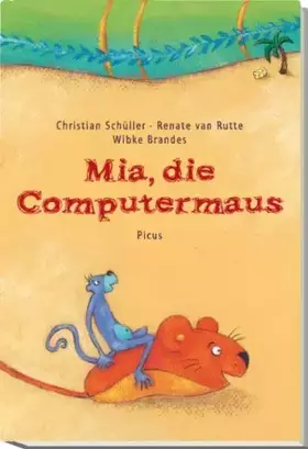 Couverture du produit · Mia, die Computermaus
