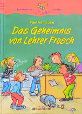 Couverture du produit · Das Geheimnis von Lehrer Frosch (Känguru - Leseabenteuer in Farbe / Ab 8 Jahren)