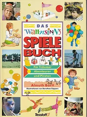 Couverture du produit · Das Wahnsinns Spielebuch. Für Träumer, Abenteurer und Piraten