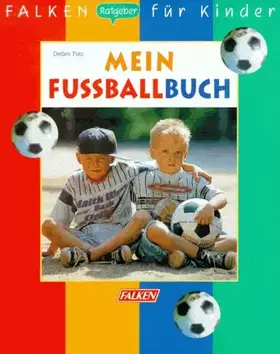 Couverture du produit · Mein Fußballbuch.
