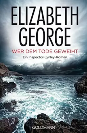 Couverture du produit · Wer dem Tode geweiht: Ein Inspector-Lynley-Roman 16