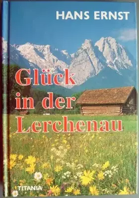 Couverture du produit · Glück in der Lerchenau