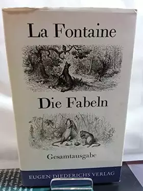Couverture du produit · Die Fabeln . Gesamtausgabe. �bertr.von Rolf Mayr