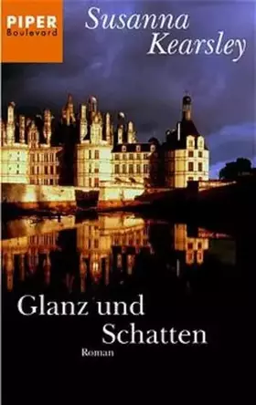 Couverture du produit · Glanz und Schatten: Roman (Piper Taschenbuch, Band 6034)