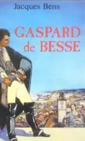 Couverture du produit · Gaspard de besse                                                                              073193
