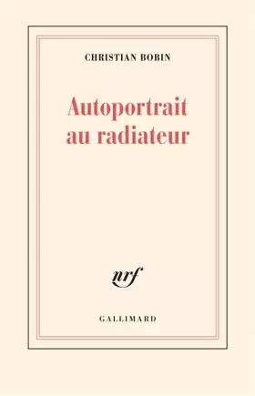 Couverture du produit · Autoportrait au radiateur
