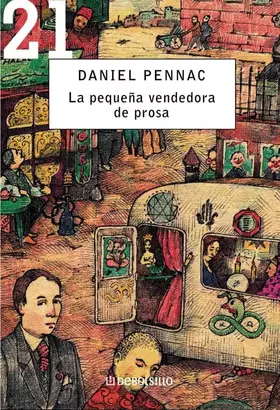 Couverture du produit · La pequeña vendedora de prosa (Malaussène 3) (DEBOLSILLO 21)