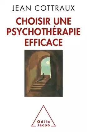 Couverture du produit · Choisir une psychothérapie efficace