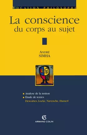 Couverture du produit · La conscience : Du corps au sujet
