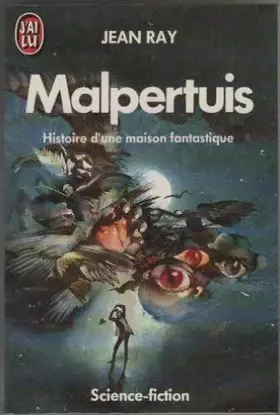 Couverture du produit · Malpertuis : Histoire d'une maison fantastique