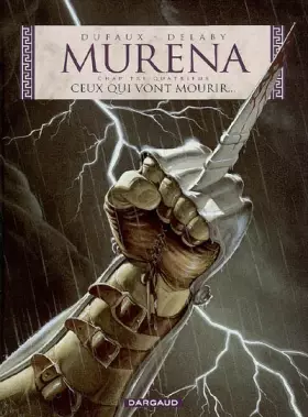 Couverture du produit · Murena, tome 4 : Ceux qui vont mourir...