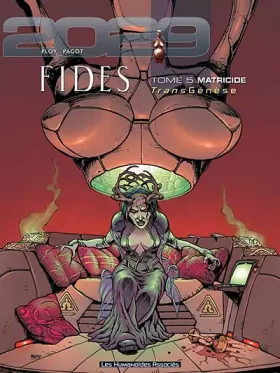 Couverture du produit · TransGenèse, Fides : 2029-2034, Tome 5 : Matricide