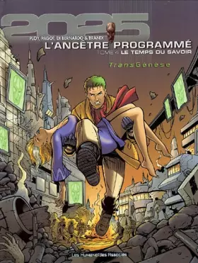 Couverture du produit · L'Ancêtre Programmé, Tome 4 : Le temps du savoir