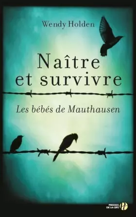 Couverture du produit · Naître et survivre