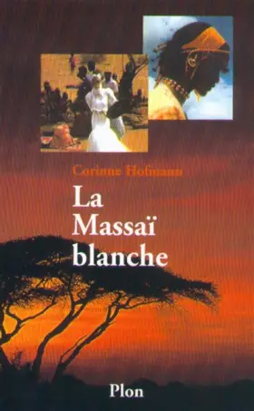 Couverture du produit · La Massaï blanche