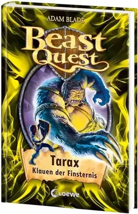 Couverture du produit · Beast Quest (Band 21) - Tarax, Klauen der Finsternis: Spannendes Buch ab 8 Jahre