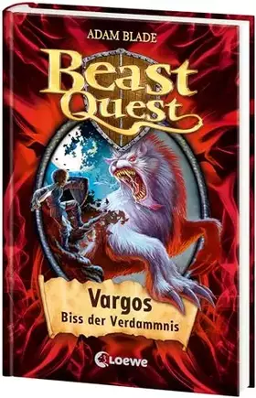 Couverture du produit · Beast Quest (Band 22) - Vargos, Biss der Verdammnis: Abenteuerroman voller Spannung für Kinder ab 8 Jahre