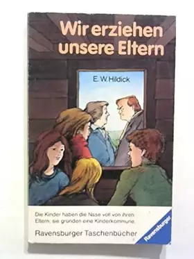 Couverture du produit · Wir erziehen unsere Eltern.