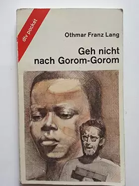 Couverture du produit · Geh nicht nach Gorom-Gorom (dtv pocket)