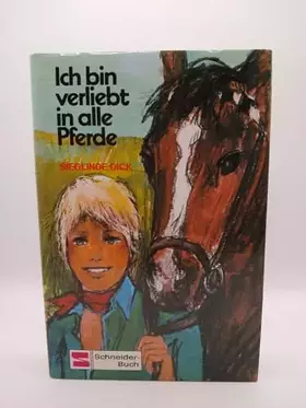 Couverture du produit · Ich bin verliebt in alle Pferde