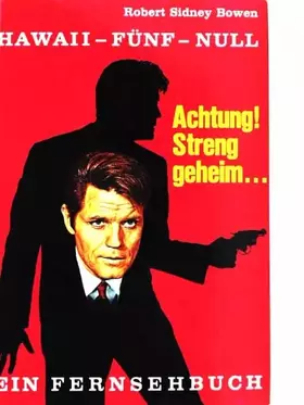 Couverture du produit · Hawaii Fünf Null Achtung Streng geheim.