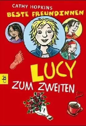 Couverture du produit · Beste Freundinnen - Lucy zum Zweiten