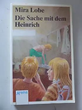 Couverture du produit · Die Sache mit dem Heinrich (Arena Taschenbücher)