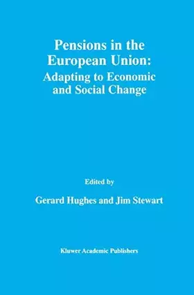 Couverture du produit · Pensions in the European Union: - Adapting to Economic and Social Change