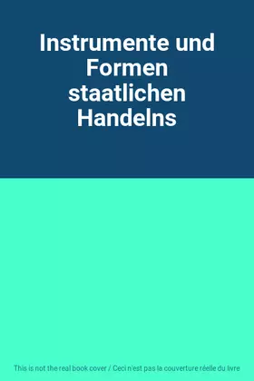 Couverture du produit · Instrumente und Formen staatlichen Handelns