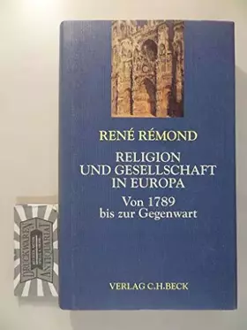 Couverture du produit · Religion und Gesellschaft in Europa: Von 1789 bis zur Gegenwart (Europa bauen)