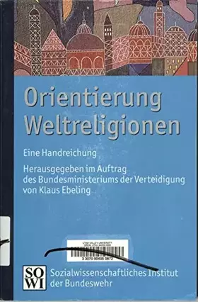 Couverture du produit · Orientierung Weltreligionen. Eine Handreichung.