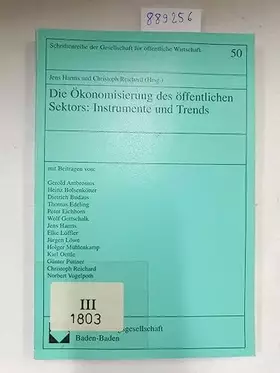 Couverture du produit · Die Ökonomisierung des öffentlichen Sektors: Instrumente und Trends