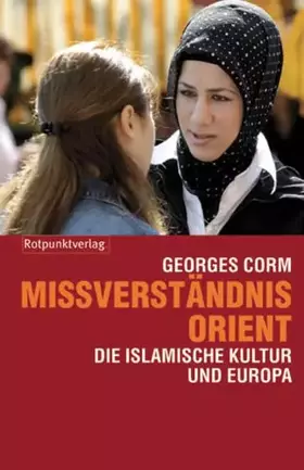 Couverture du produit · Missverständnis Orient: Die islamische Kultur und Europa