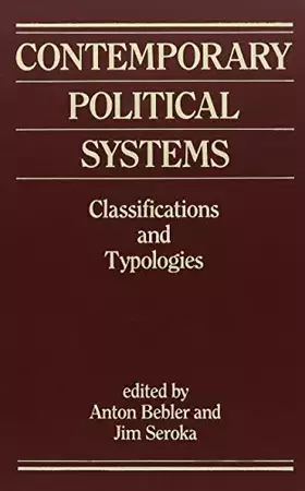 Couverture du produit · Contemporary Political Systems: Classifications and Typologies