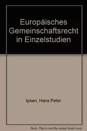 Couverture du produit · Europäisches Gemeinschaftsrecht in Einzelstudien