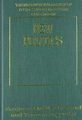 Couverture du produit · New Politics (The International Library of Politics and Comparative Government)