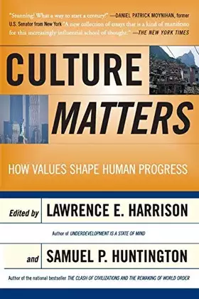 Couverture du produit · Culture Matters: How Values Shape Human Progress