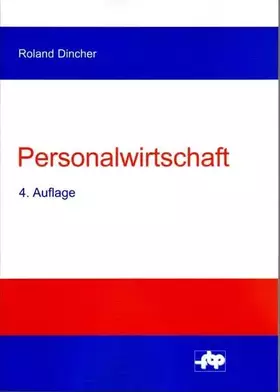Couverture du produit · Personalwirtschaft (Schriftenreihe der Forschungsstelle für Betriebsführung und Personalmanagement e.V.)