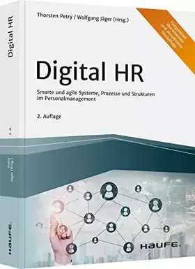 Couverture du produit · Digital HR: Smarte und agile Systeme, Prozesse und Strukturen im Personalmanagement (Haufe Fachbuch)